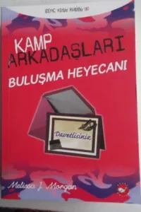 Kamp Arkadaşları 6 - Buluşma Heyecanı