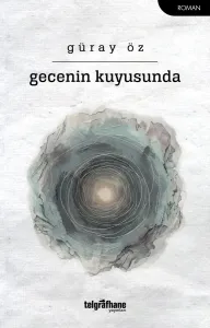 Gecenin Kuyusunda