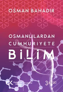 Osmanlılardan Cumhuriyete Bilim