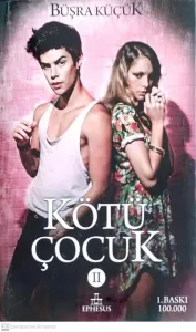 Kötü Çocuk 2 (Ciltli)