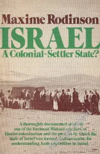Israel : A Colonial-Settler State ? -        1973