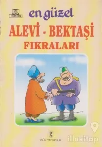 En Güzel Alevi - Bektaşi Fıkraları
