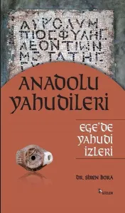Anadolu Yahudileri - Ege'de Yahudi İzleri