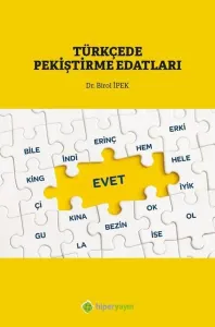 Türkçe’de Pekiştirme Edatları