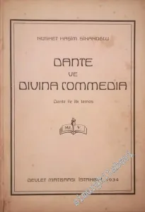 Dante ve Divina Commedia: Dante ile İlk Temas -        1934