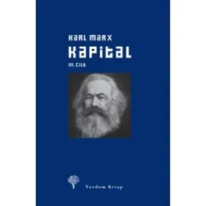 KAPİTAL Cilt: III (Ciltli) (HASARLI)