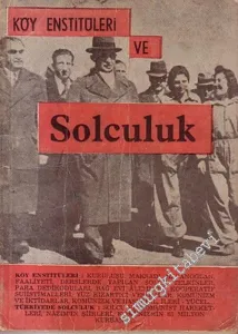 Köy Enstitüleri ve Solculuk -        1959