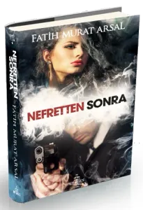 NEFRETTEN SONRA - CİLTLİ