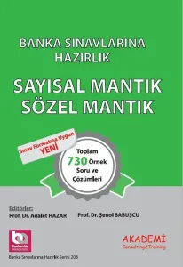 Banka Sınavlarına Hazırlık Sayısal Mantık - Sözel Mantık