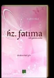Hz. Fatıma (r.a.)