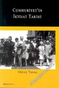 Cumhuriyet'in İktisat Tarihi -