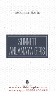 Sünneti Anlamaya Giriş