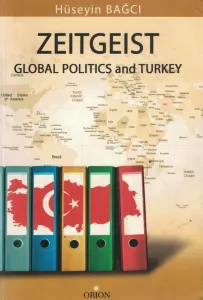 Zeitgeist Global Politics and Turkey