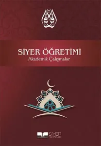 Siyer Öğretimi; Akademik Çalışmalar