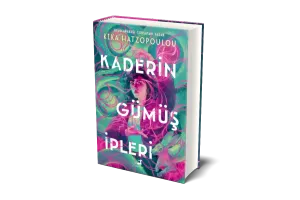 Kaderin Gümüş İpleri (Ciltli)