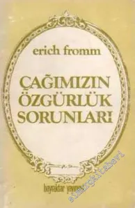 Çağımızın Özgürlük Sorunu -        1982