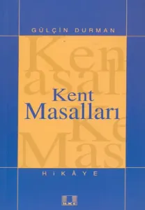 Kent Masalları Kent Masalları