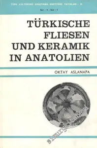 Türkische Fliessen Und Keramik İn Anatolien -