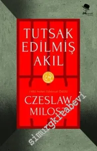 Tutsak Edilmiş Akıl -