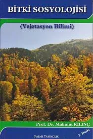 Bitki Sosyolojisi; (Vejetasyon Bilimi)