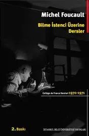 Bilme İstenci Üzerine Dersler: 1970-1971