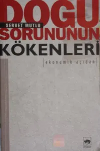 Doğu Sorununun Kökenleri