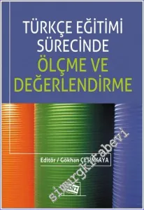 Türkçe Eğitimi Sürecinde Ölçme ve Değerlendirme -         2022