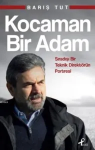 Kocaman Bir Adam
