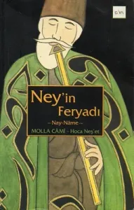 Ney'in Feryadı Nay Name