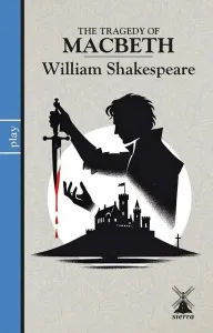 THE TRAGEDY OF MACBETH
