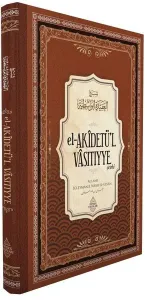 El-Akîdetü’l Vâsıtıyye Şerhi