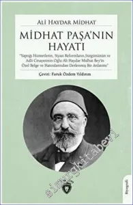 Midhat Paşa'nın Hayatı -         2023