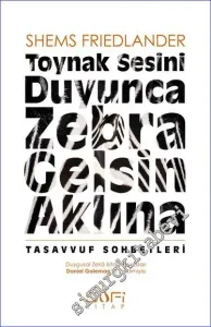 Toynak Sesini Duyunca Zebra Gelsin Aklına - Tasavvuf Sohbetleri -        2022