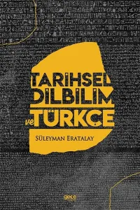 Tarihsel Dilbilim Ve Türkçe