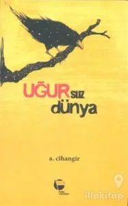 Uğursuz Dünya