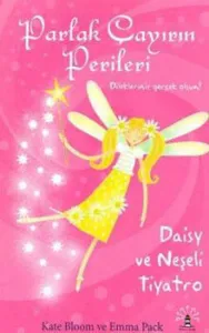 Parlak Çayırın Perileri; Daisy ve Neşeli Tiyatro