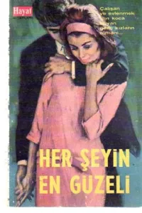 Her Şeyin En Güzeli