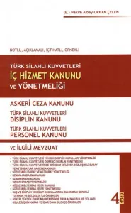 Türk Silahlı Kuvvetleri İç Hizmet Kanunu ve Yönetmeliği