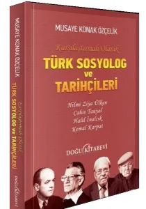 Türk Sosyolog Ve Tarihçileri