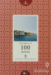 İstanbul'un 100 Rotası