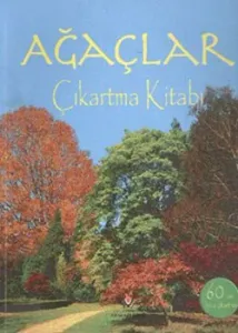 Ağaçlar Çıkartma Kitabı Ağaçlar Çıkartma Kitabı
