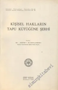 Kişisel Hakların Tapu Kütüğüne Şerhi -