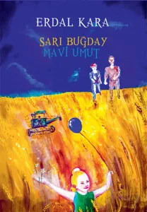 Sarı Buğday Mavi Umut