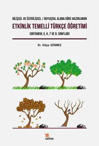 Etkinlik Temelli Türkçe Öğretimi