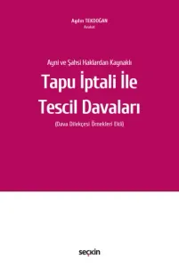 Tapu İptali ve Tescili Davaları
