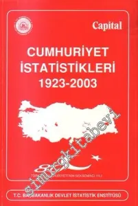 Cumhuriyet İstatistikleri 1923 - 2003 -
