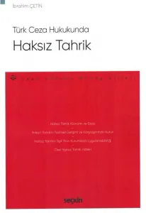 Türk Ceza Hukukunda Haksız Tahrik