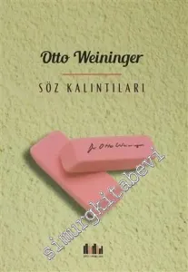 Söz Kalıntıları: Düşünsel Bir Mayın Tarlasından Yaşantı Özetleri -         2014