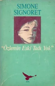 Özlemin Eski Tadı Yok