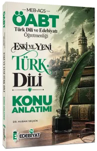 Edebiyat TV ÖABT MEB-AGS Türk Dili ve Edebiyatı Öğretmenliği Eski ve Yeni Türk Dili Konu Anlatımı